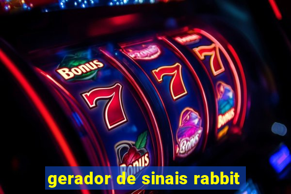 gerador de sinais rabbit